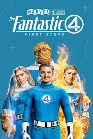The Fantastic Four First Steps Movie Download