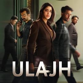 Ulajh Full Moive 720p HD DownloadUlajh Full Moive 720p HD Download